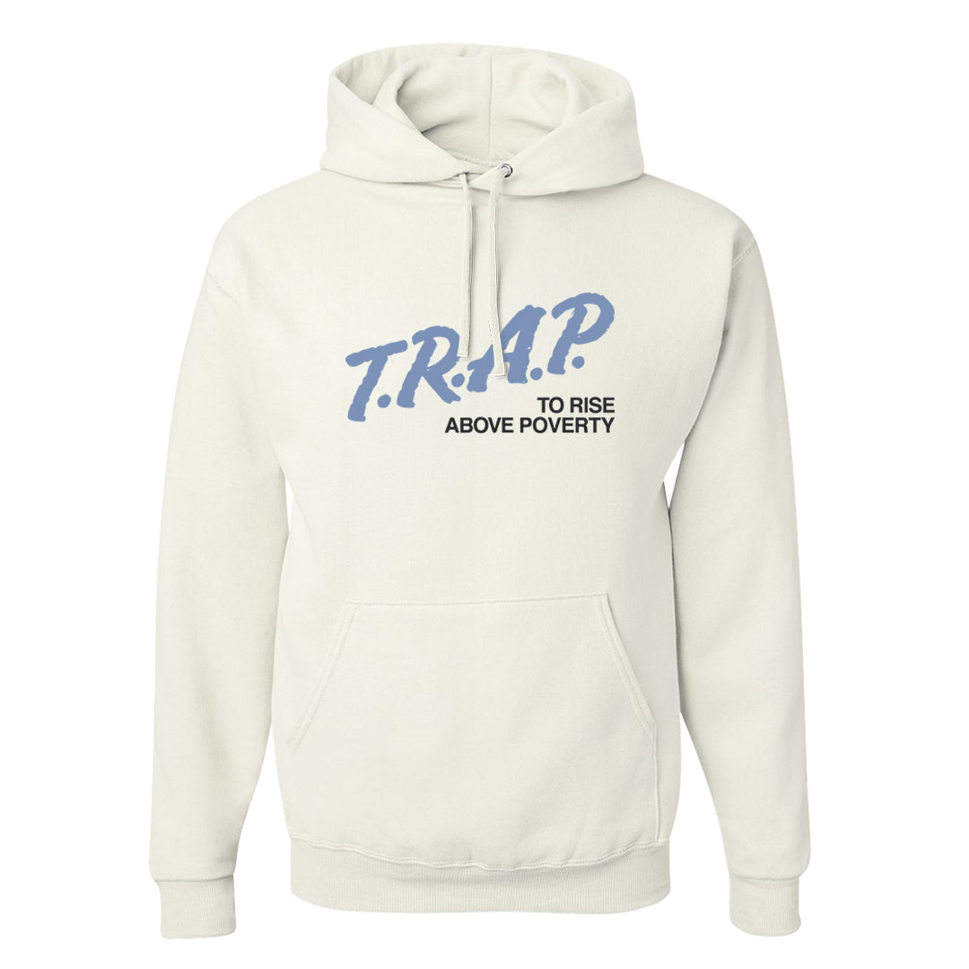 Cool Grey 6s Hoodie | Trap To Rise Above Poverty, White