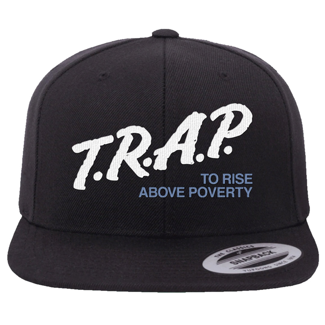 Cool Grey 6s Snapback Hat | Trap To Rise Above Poverty, Black