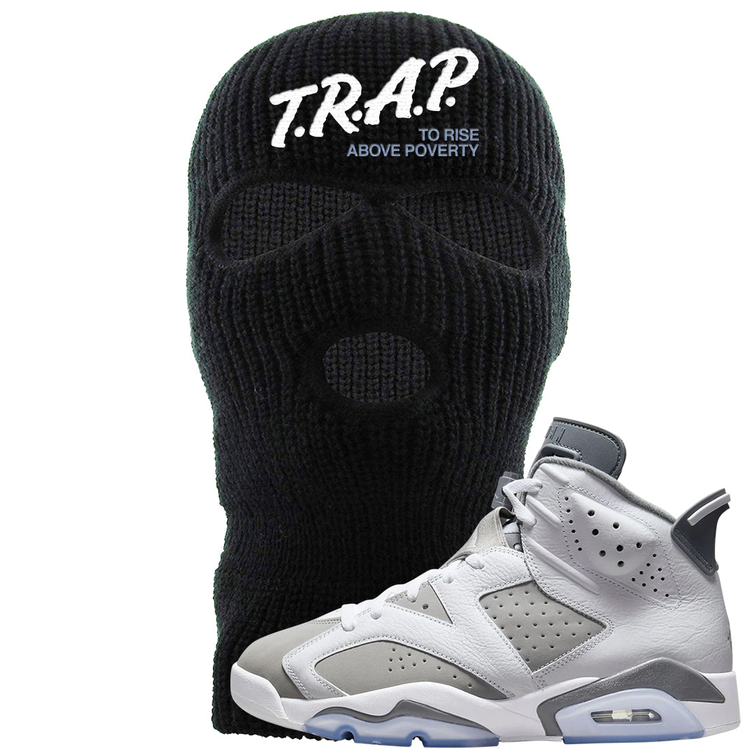 Cool Grey 6s Ski Mask | Trap To Rise Above Poverty, Black