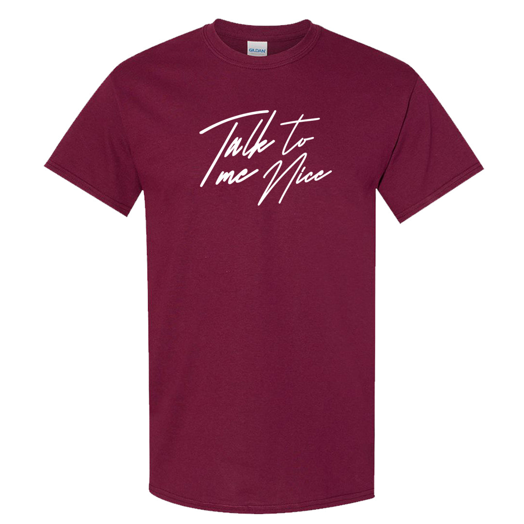 Golf NRG 6s T Shirt | Talk To Me Nice, Maroon