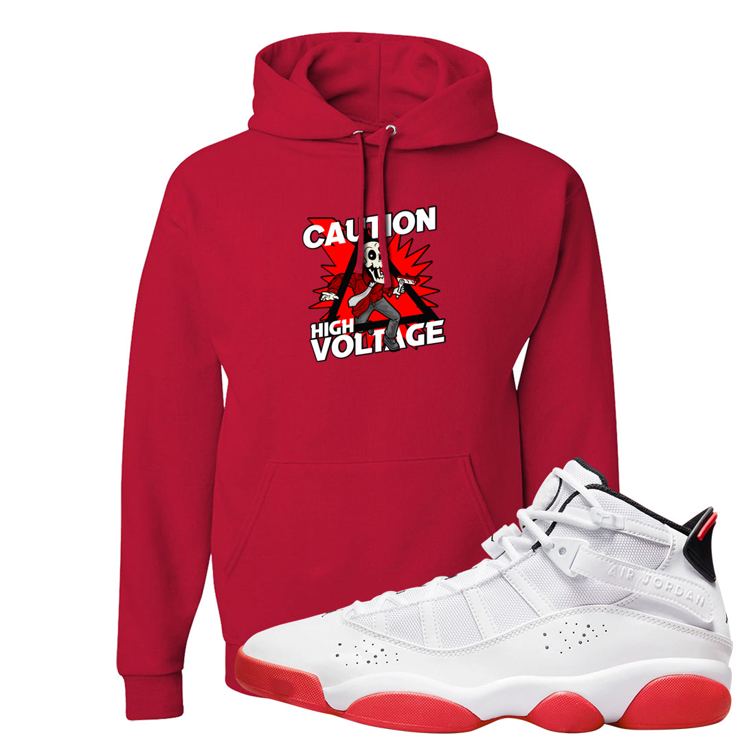 Rings 6s Hoodie | Caution High Voltage, Red