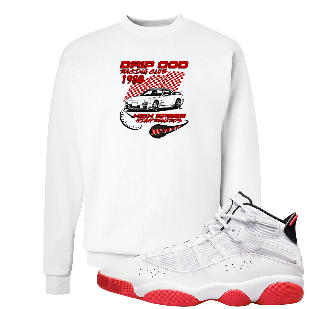 Rings 6s Crewneck Sweatshirt | Drip God Racing Club, White