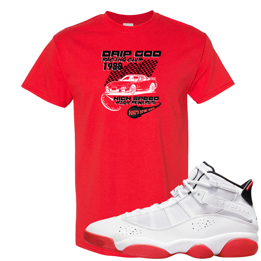 Rings 6s T Shirt | Drip God Racing Club, Red