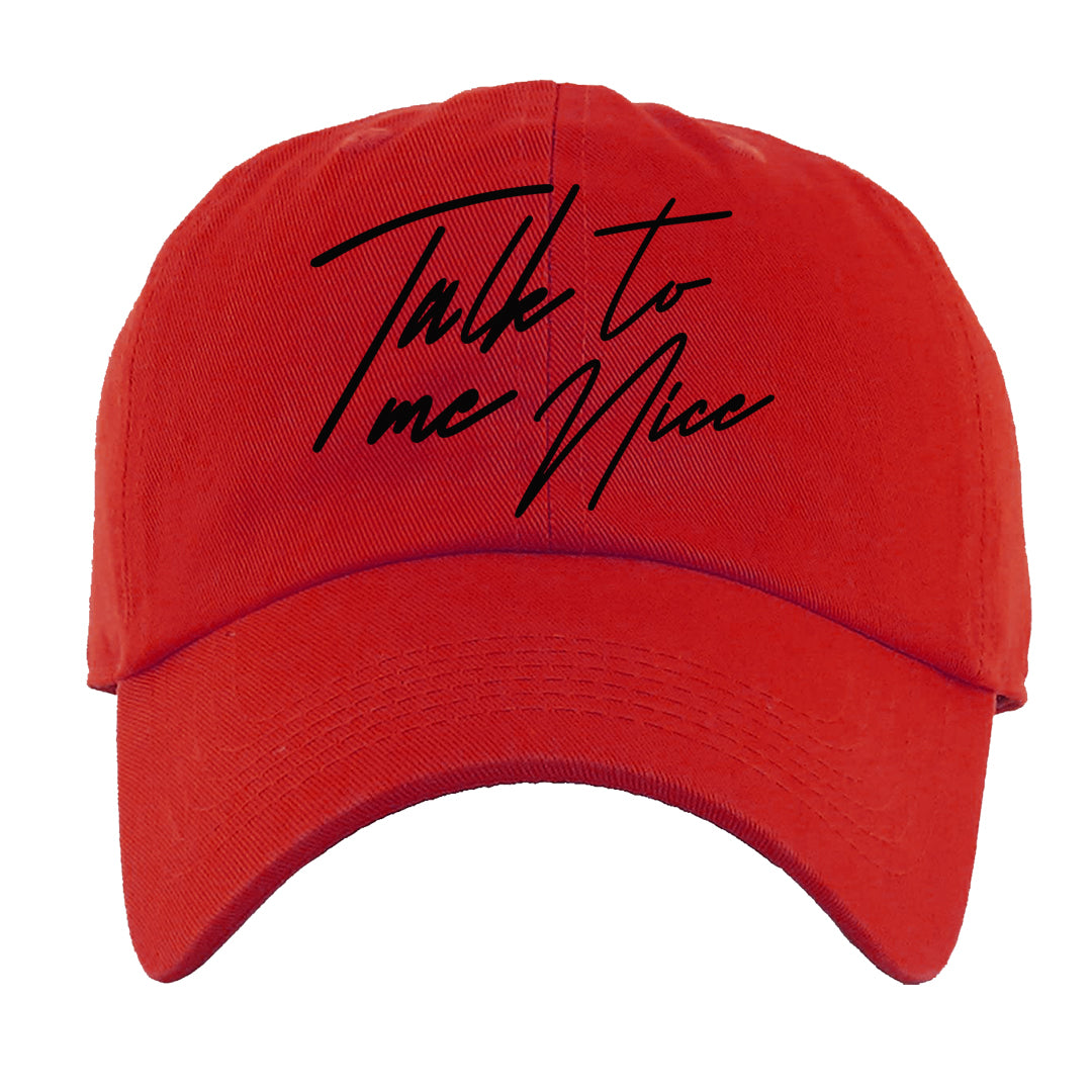 Rings 6s Dad Hat | Talk To Me Nice, Red