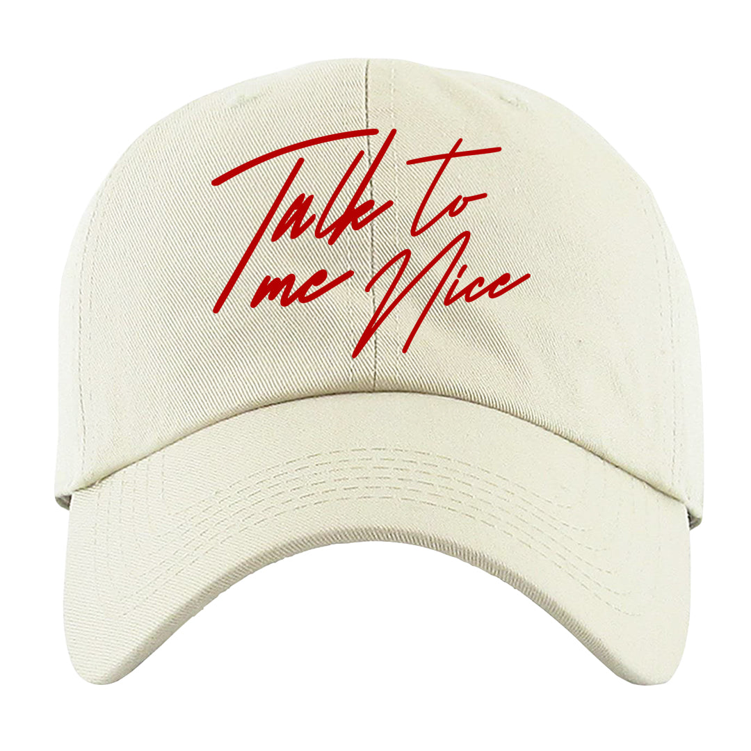 Rings 6s Dad Hat | Talk To Me Nice, White