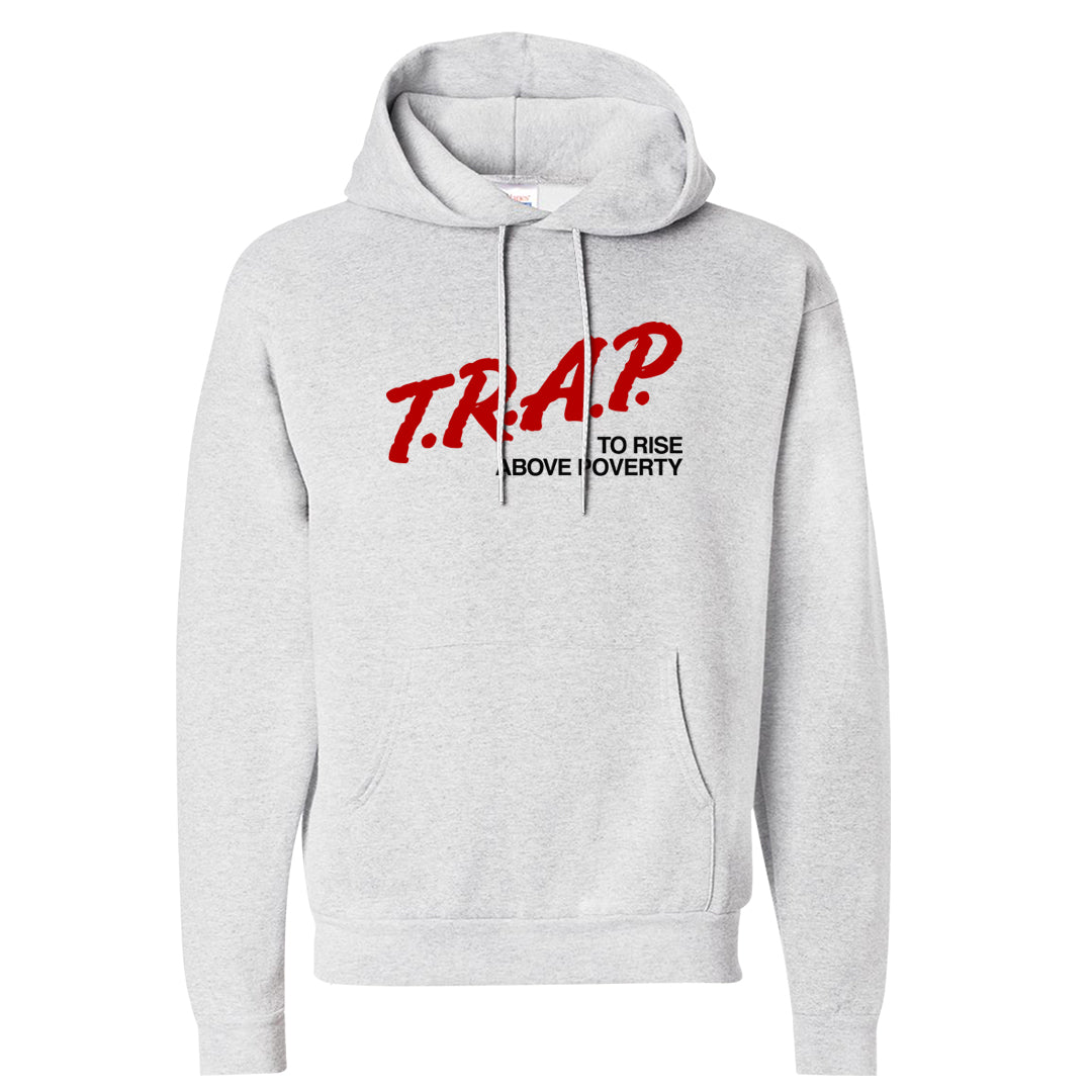 Rings 6s Hoodie | Trap To Rise Above Poverty, Ash