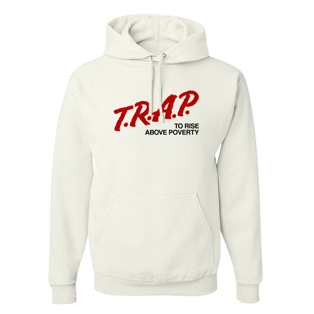 Rings 6s Hoodie | Trap To Rise Above Poverty, White