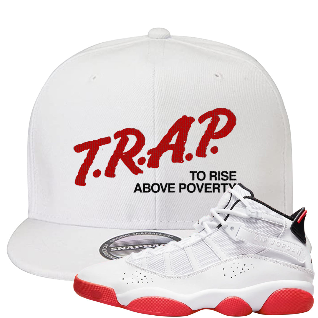 Rings 6s Snapback Hat | Trap To Rise Above Poverty, White