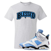 UNC 6s T Shirt | Blessed Arch, Ash