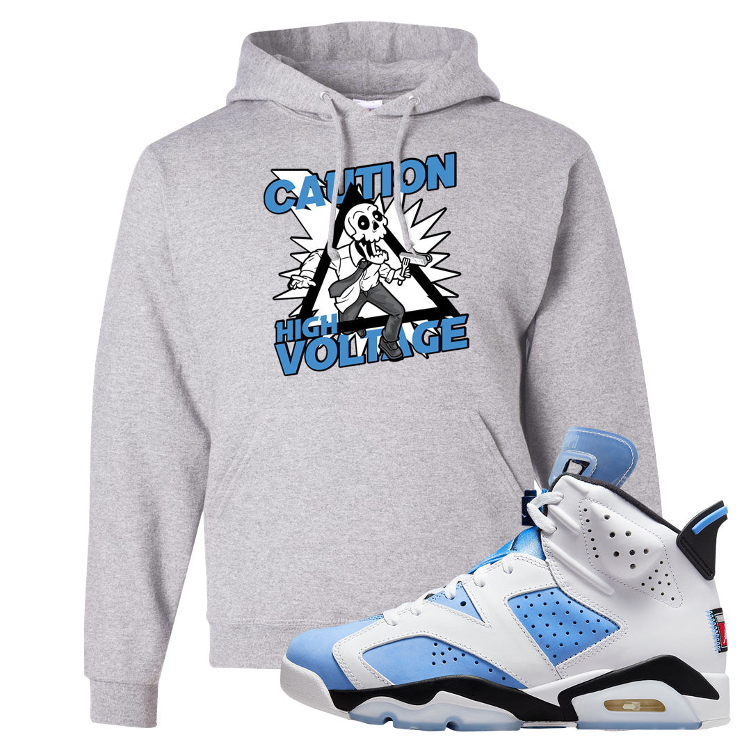 UNC 6s Hoodie | Caution High Voltage, Ash