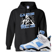 UNC 6s Hoodie | Caution High Voltage, Black