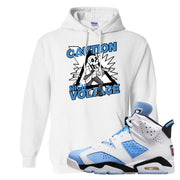 UNC 6s Hoodie | Caution High Voltage, White