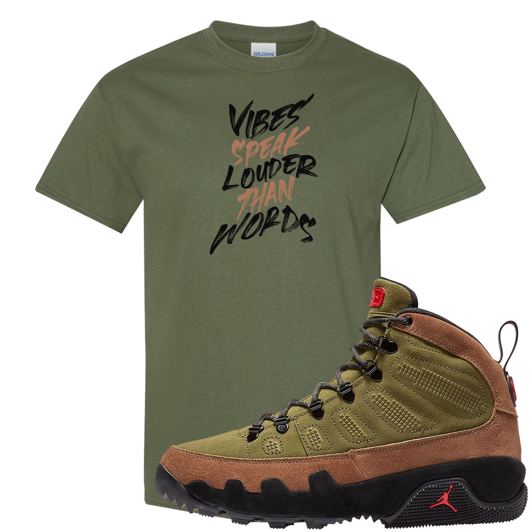 Beef and Broccoli 9s T Shirt | Vibes Speak Louder Than Words, Military Green