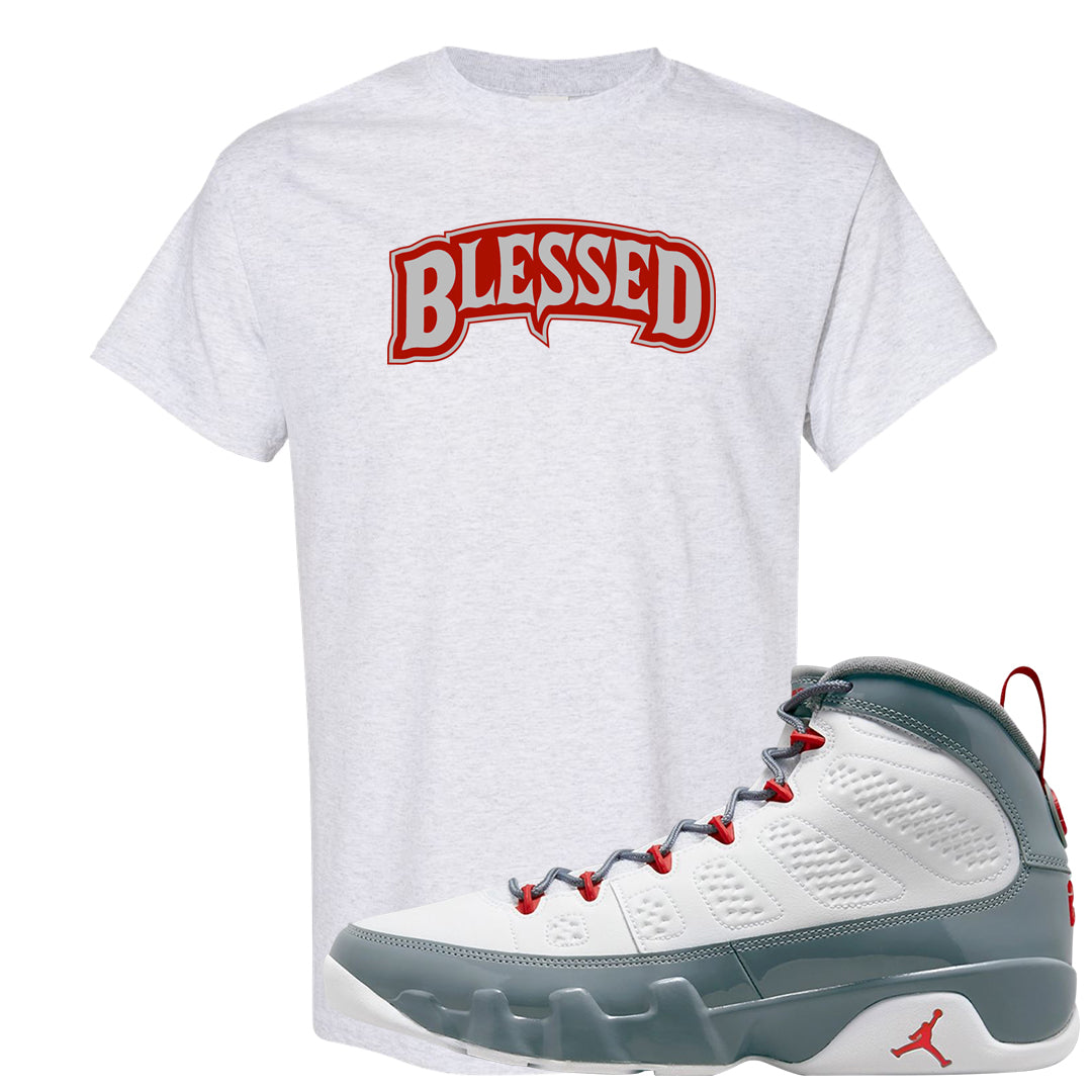 Fire Red 9s T Shirt | Blessed Arch, Ash