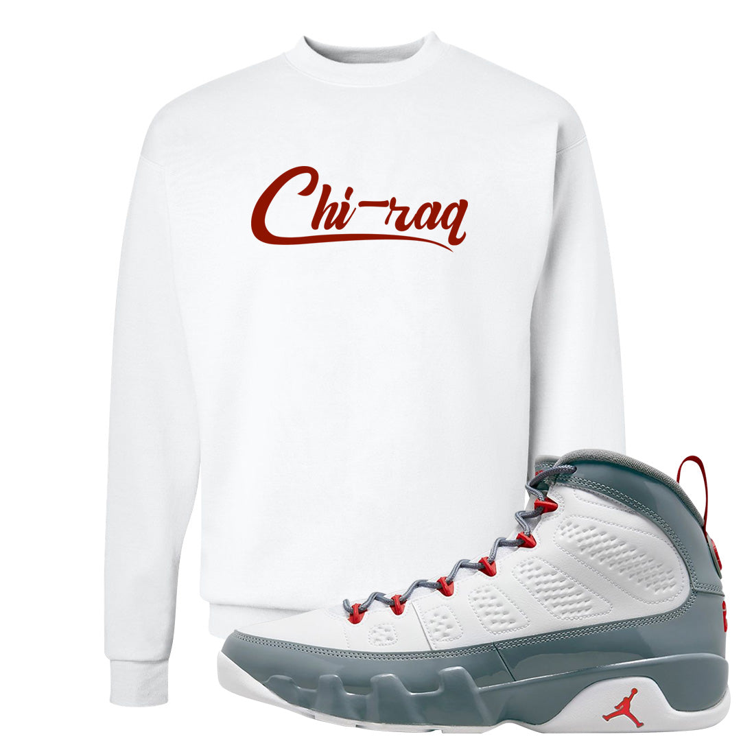 Fire Red 9s Crewneck Sweatshirt | Chiraq, White