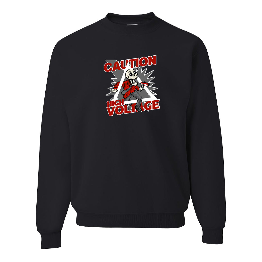 Fire Red 9s Crewneck Sweatshirt | Caution High Voltage, Black