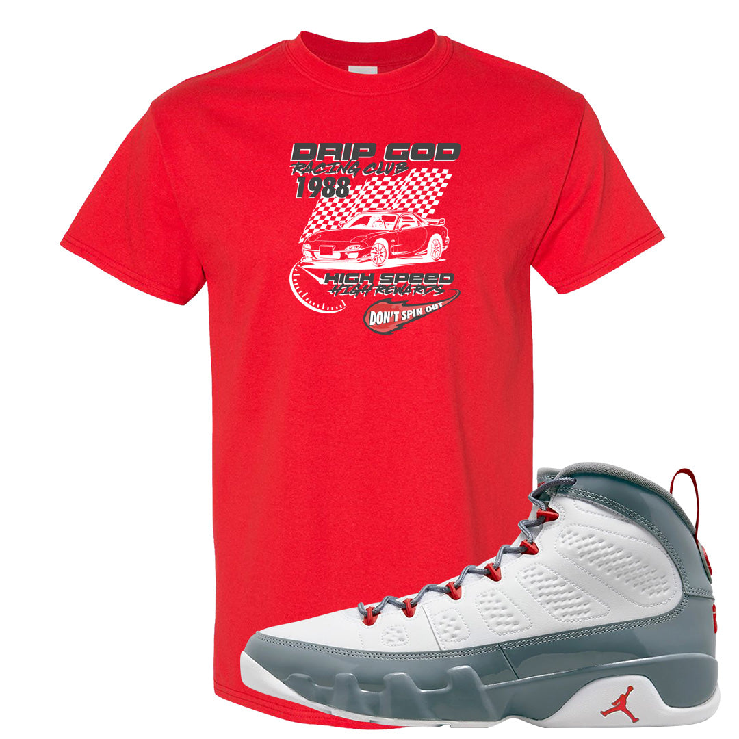 Fire Red 9s T Shirt | Drip God Racing Club, Red