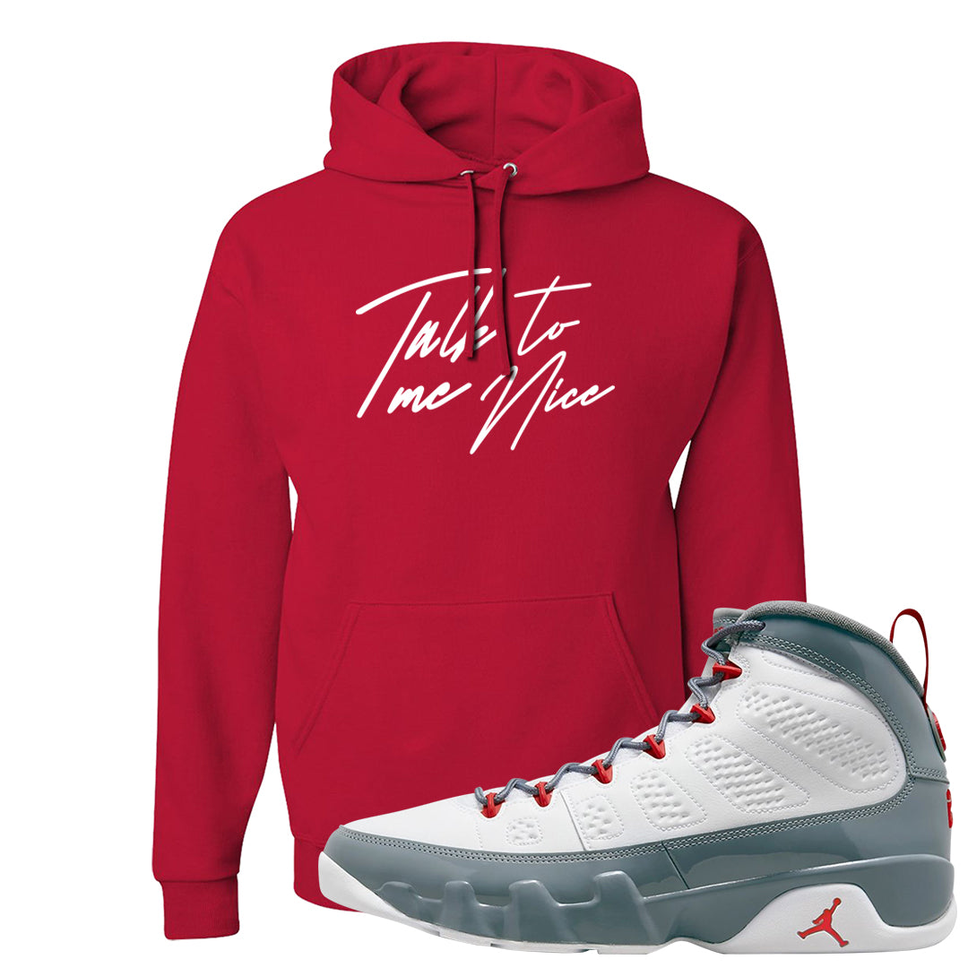 Fire Red 9s Hoodie | Talk To Me Nice, Red
