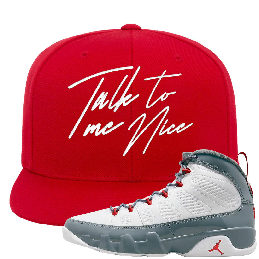 Fire Red 9s Snapback Hat | Talk To Me Nice, Red