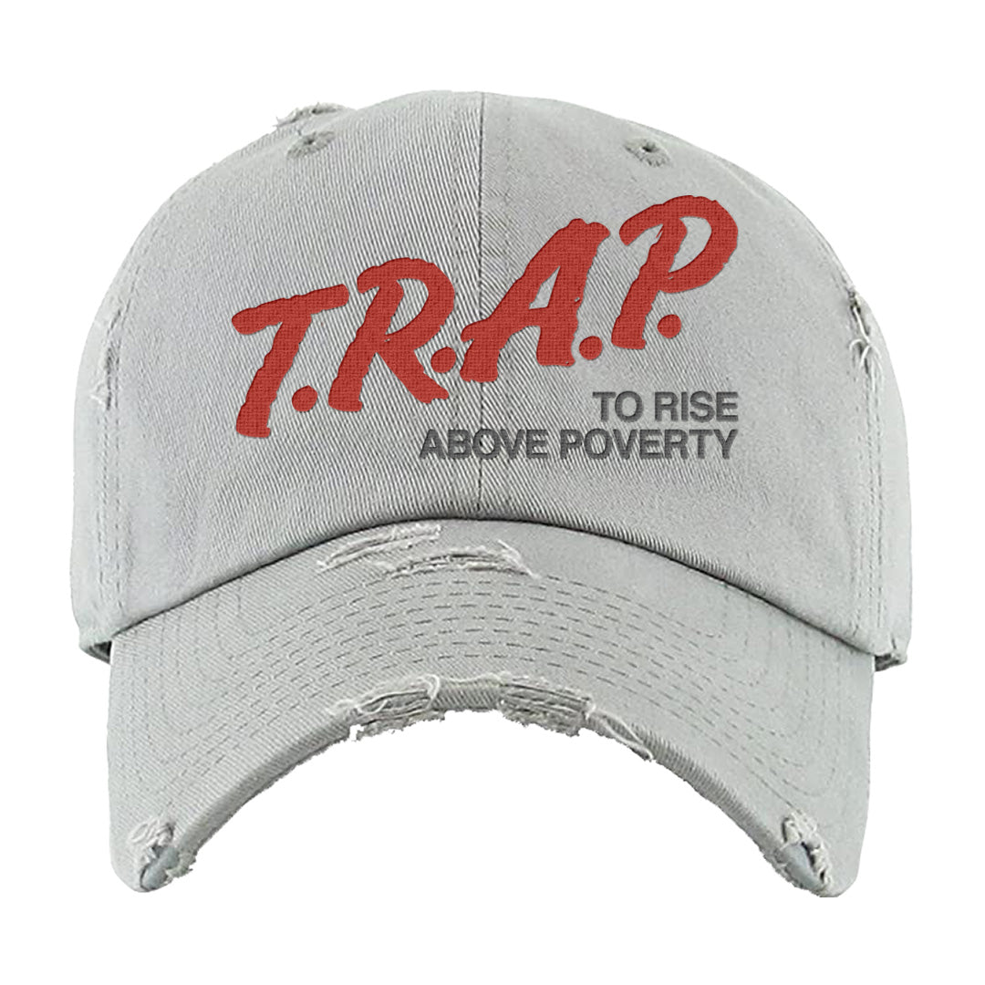 Fire Red 9s Distressed Dad Hat | Trap To Rise Above Poverty, Light Gray