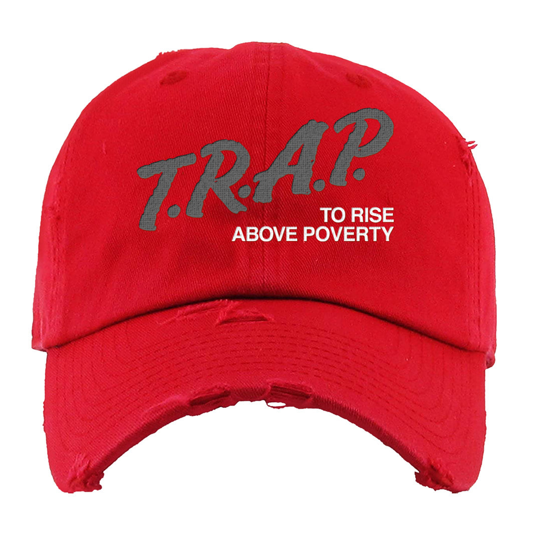 Fire Red 9s Distressed Dad Hat | Trap To Rise Above Poverty, Red