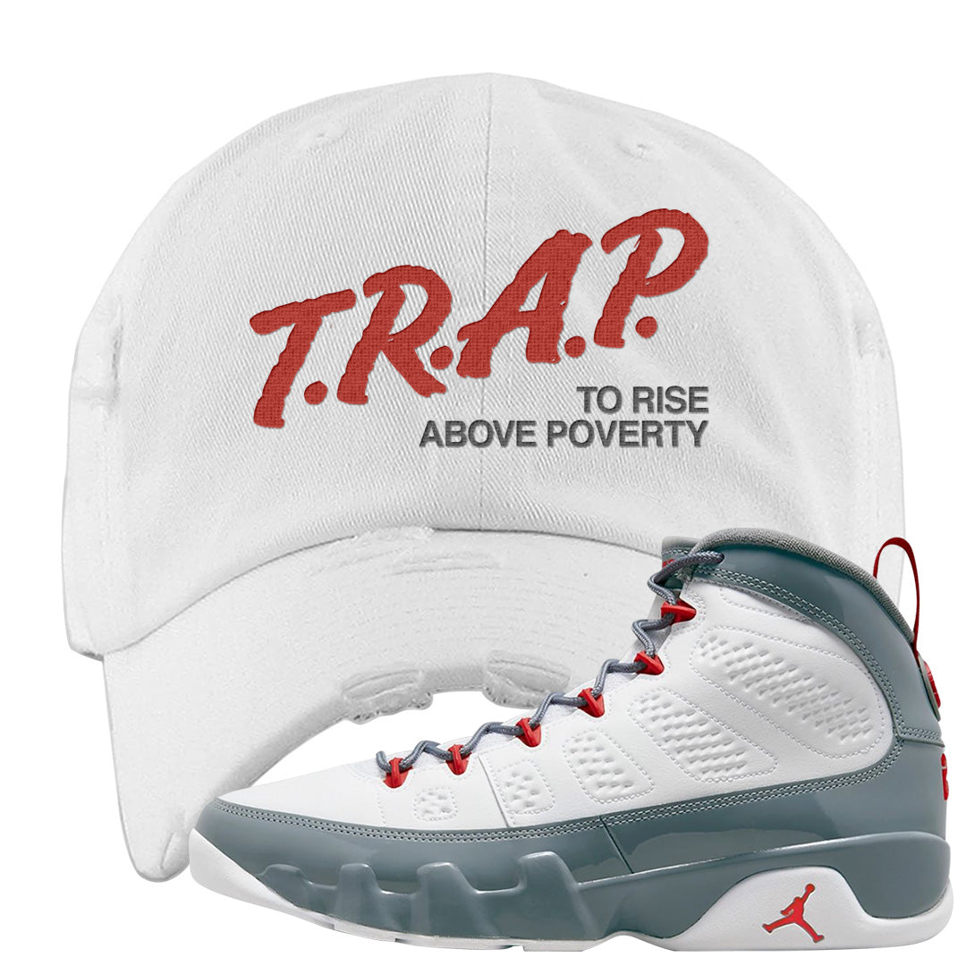 Fire Red 9s Distressed Dad Hat | Trap To Rise Above Poverty, White