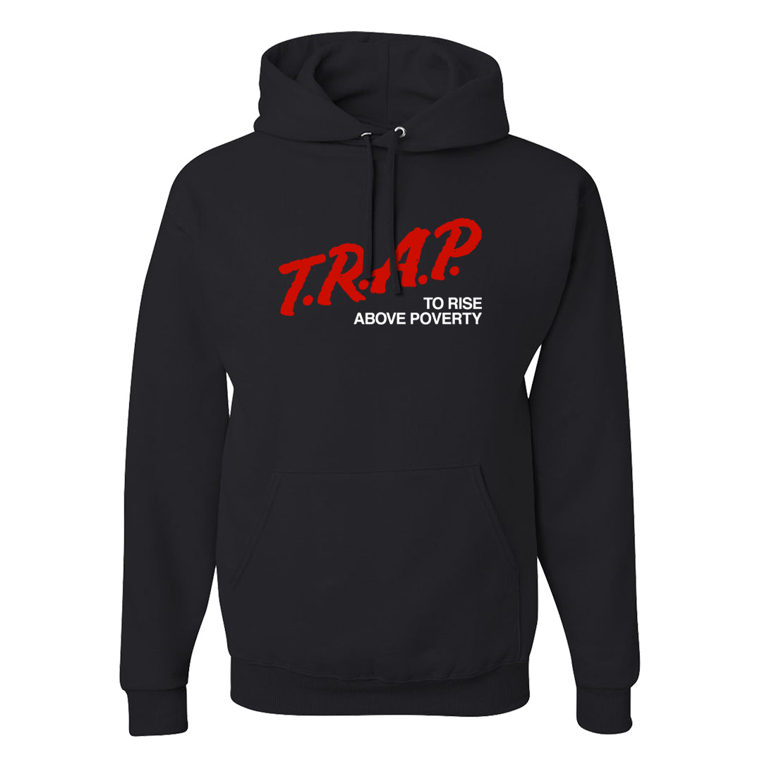 Fire Red 9s Hoodie | Trap To Rise Above Poverty, Black