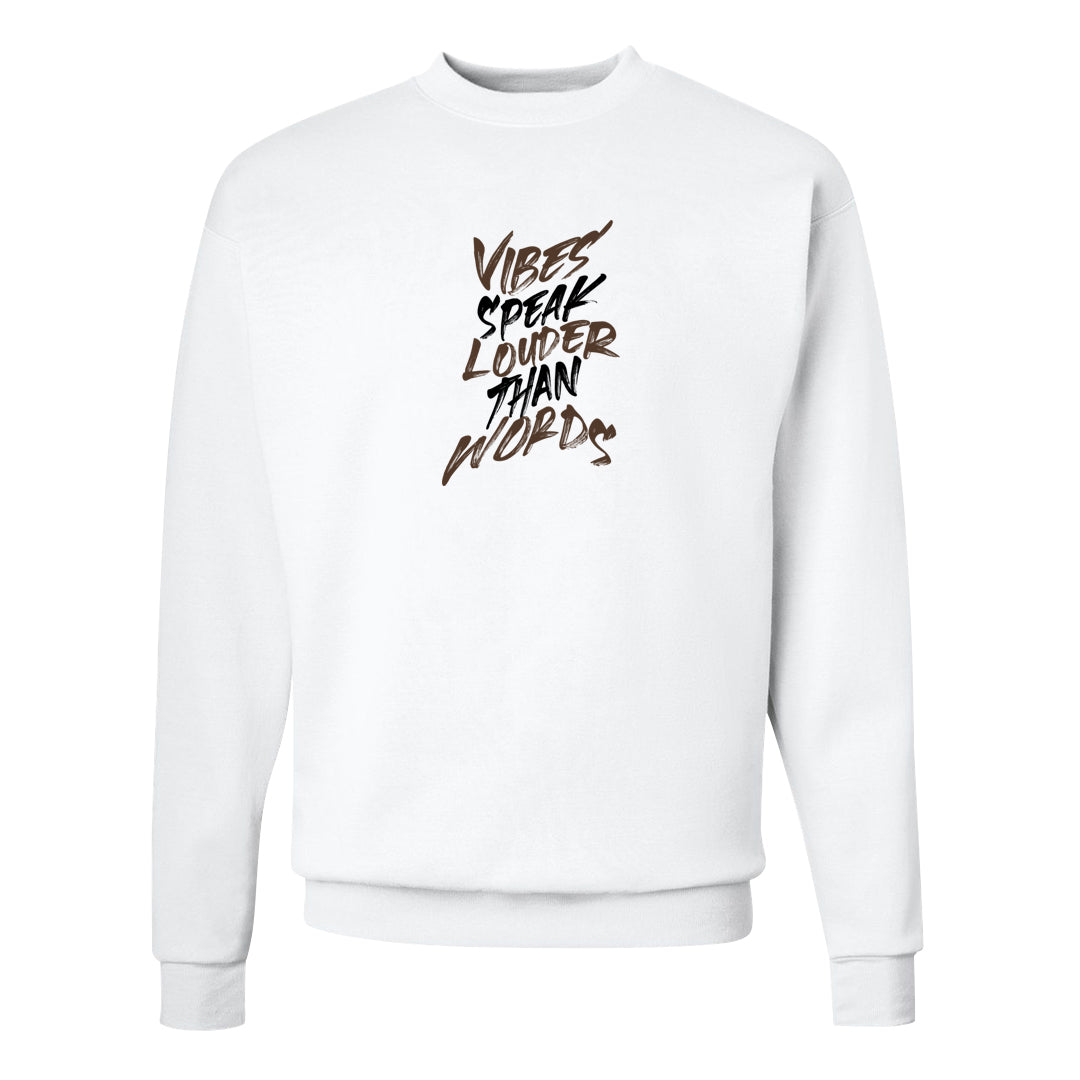 Light Olive 9s Crewneck Sweatshirt | Vibes Speak Louder Than Words, White