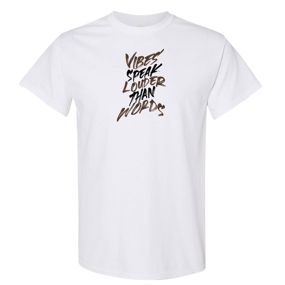 Light Olive 9s T Shirt | Vibes Speak Louder Than Words, White