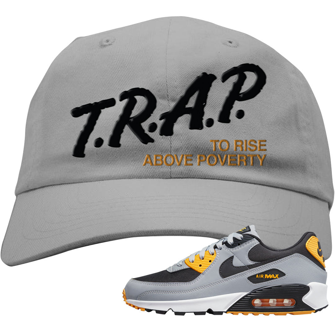 Black Grey Gold 90s Dad Hat | Trap To Rise Above Poverty, Light Gray