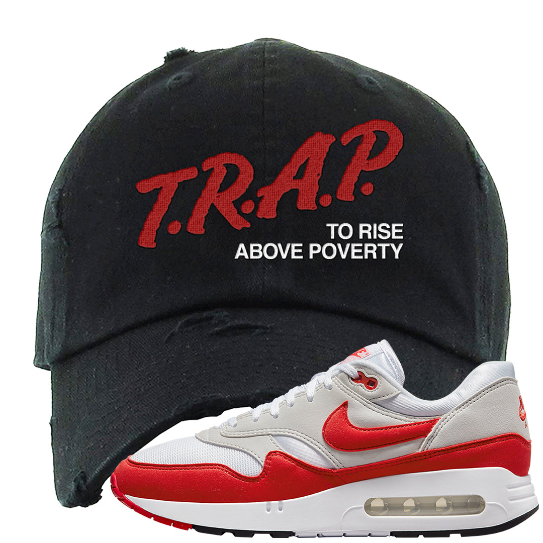 Big Bubble 1s Distressed Dad Hat | Trap To Rise Above Poverty, Black