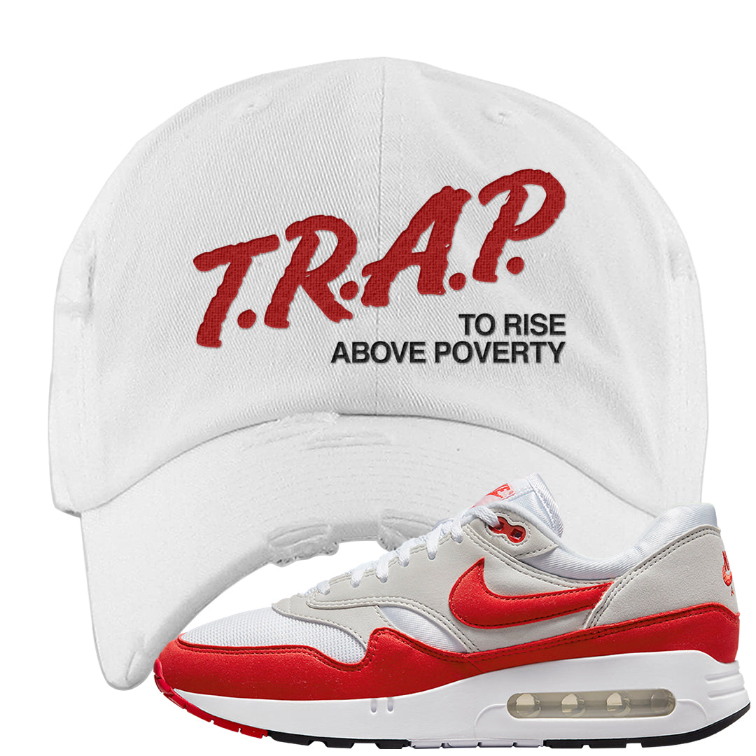 Big Bubble 1s Distressed Dad Hat | Trap To Rise Above Poverty, White