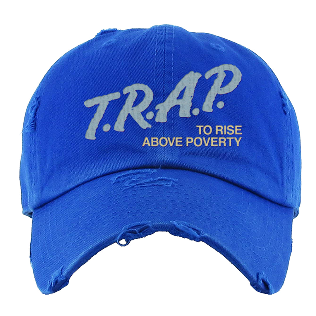 Dirty Denim Max 1s Distressed Dad Hat | Trap To Rise Above Poverty, Royal