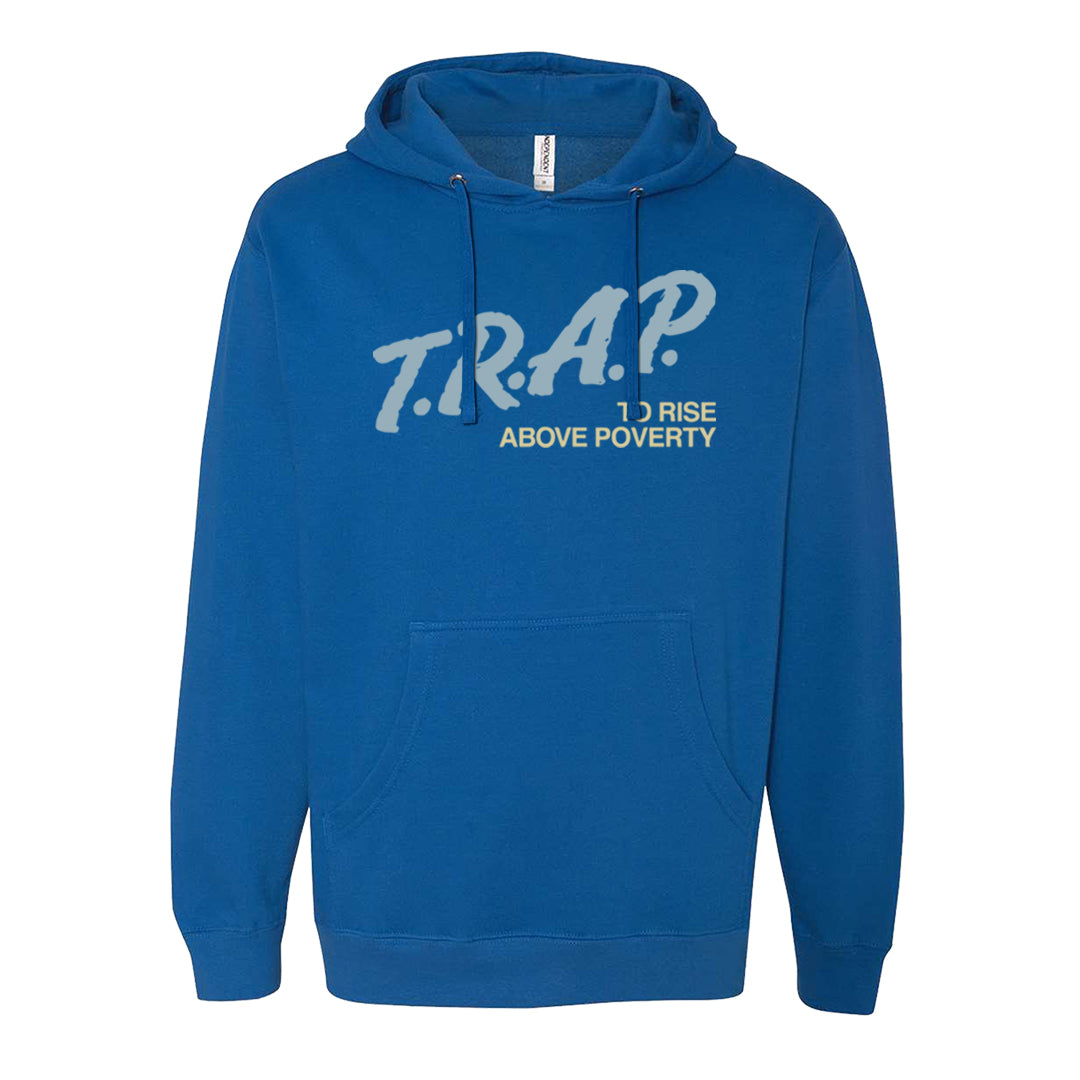 Dirty Denim Max 1s Hoodie | Trap To Rise Above Poverty, Royal