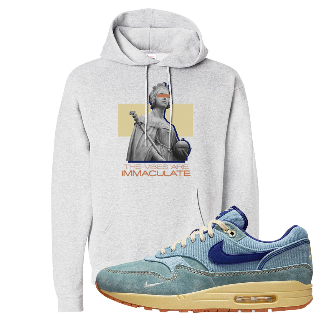 Dirty Denim Max 1s Hoodie | The Vibes Are Immaculate, Ash