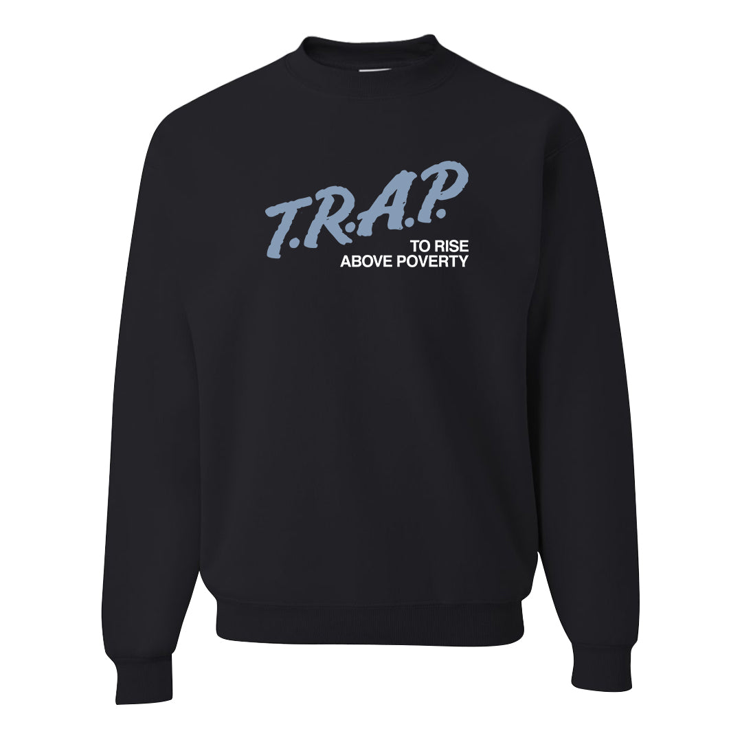 Diffused Blue 90s Crewneck Sweatshirt | Trap To Rise Above Poverty, Black