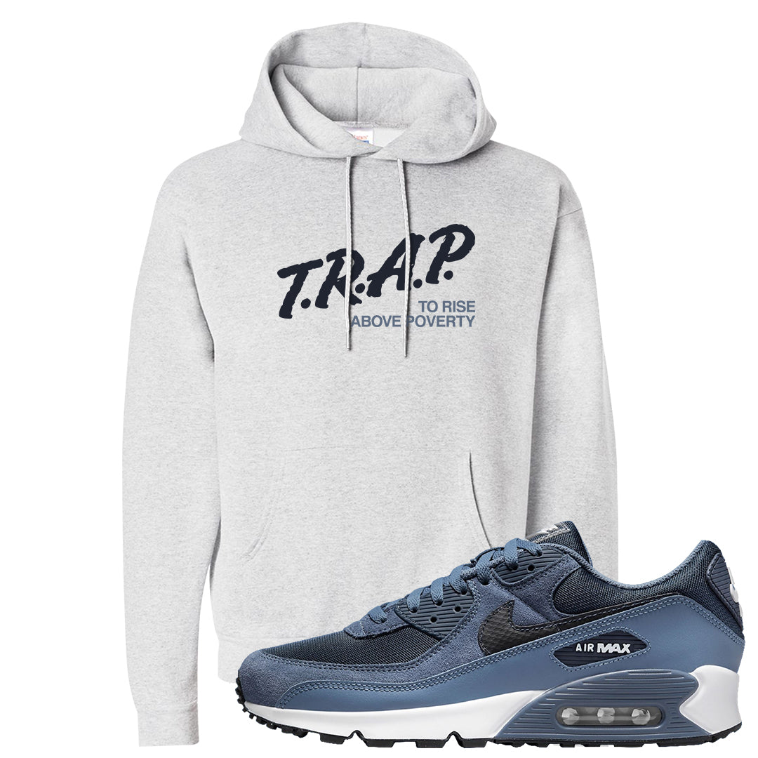 Diffused Blue 90s Hoodie | Trap To Rise Above Poverty, Ash