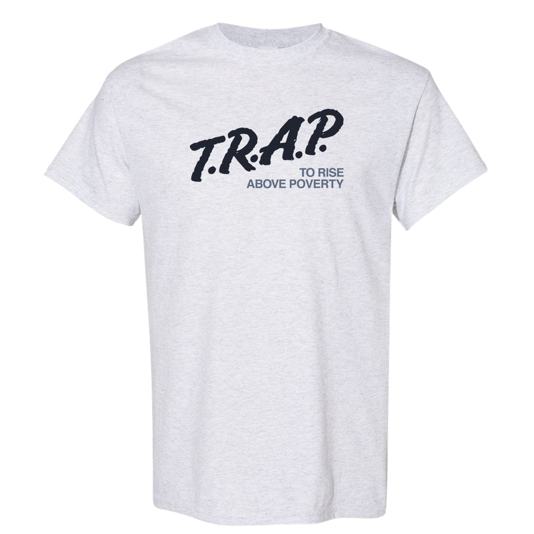 Diffused Blue 90s T Shirt | Trap To Rise Above Poverty, Ash