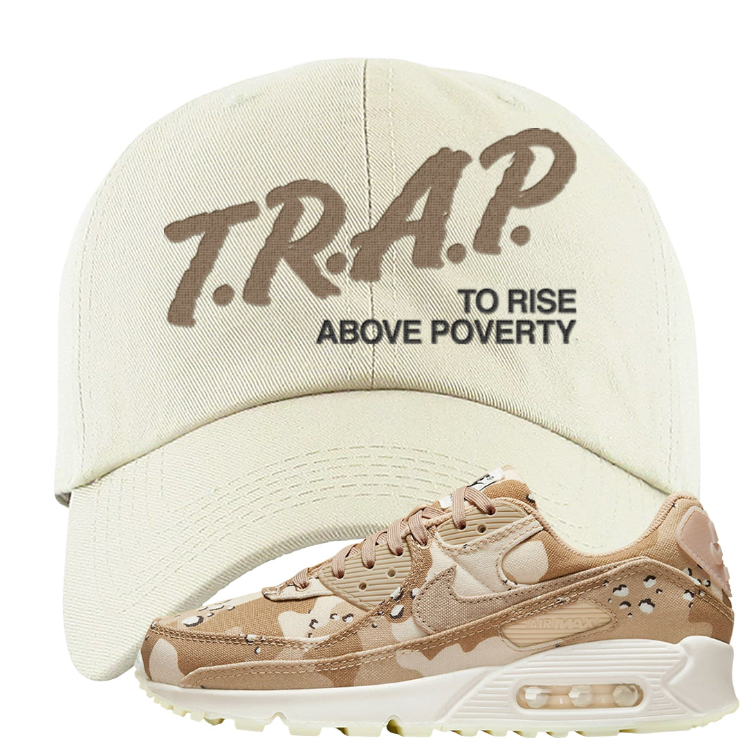 Desert Camo 90s Dad Hat | Trap To Rise Above Poverty, White
