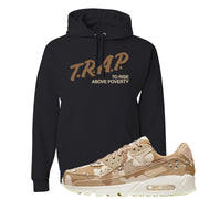 Desert Camo 90s Hoodie | Trap To Rise Above Poverty, Black