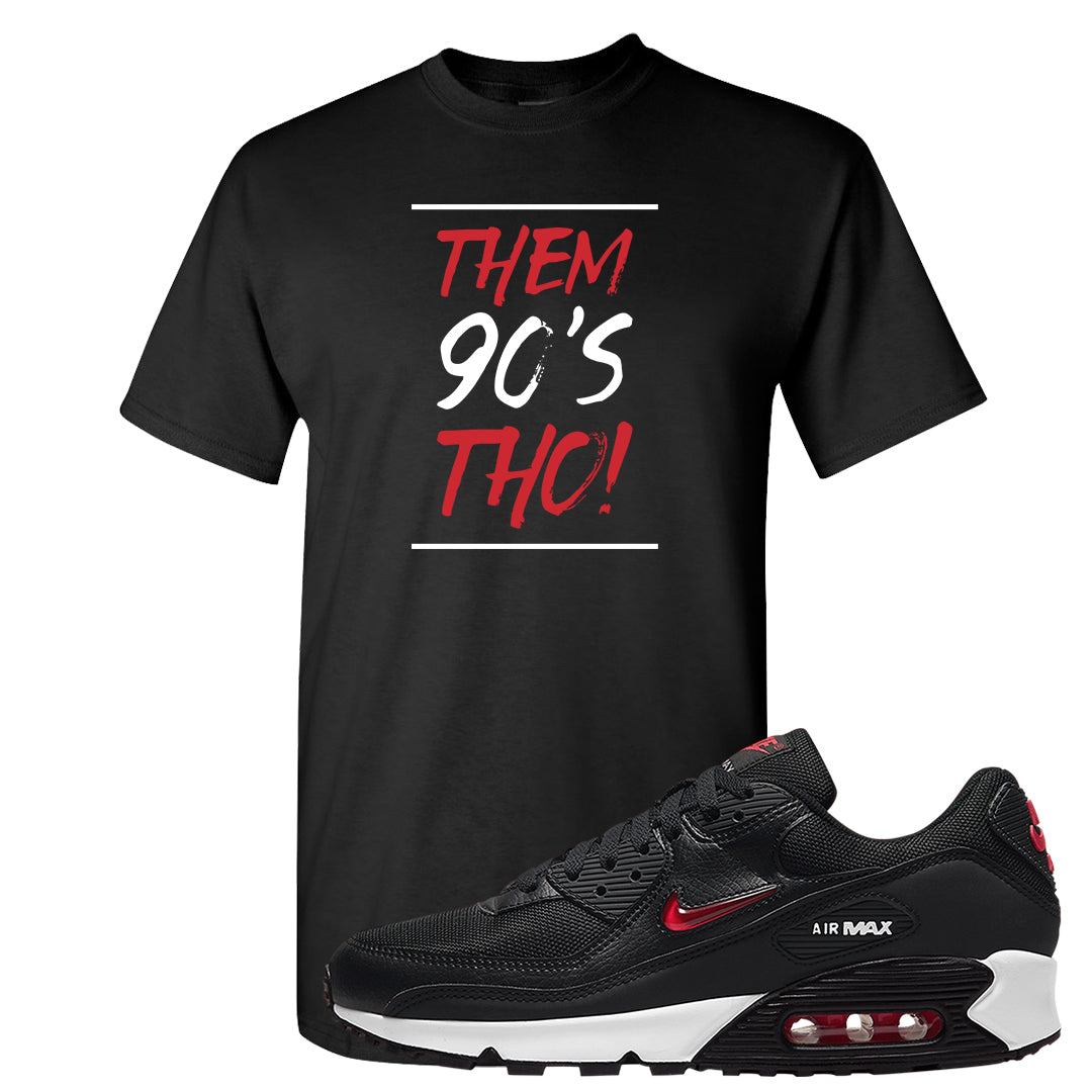 Jewel Bred 90s T Shirt | Them 90's Tho, Black