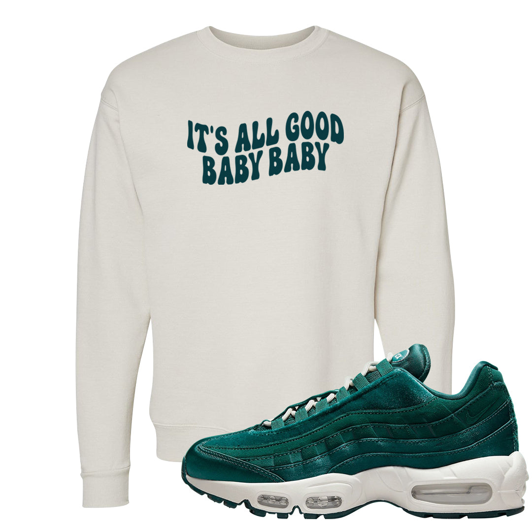 Green Velvet 95s Crewneck Sweatshirt | All Good Baby, Sand