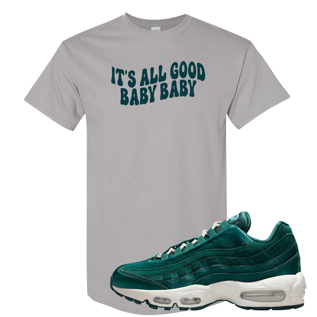 Green Velvet 95s T Shirt | All Good Baby, Gravel