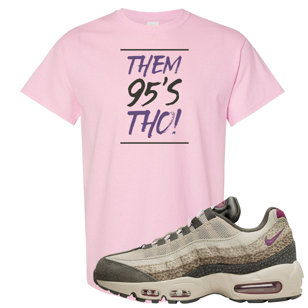 Safari Viotech 95s T Shirt | Them 95's Tho, Light Pink