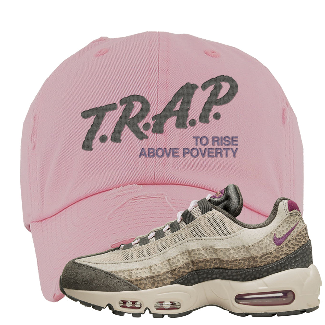 Safari Viotech 95s Distressed Dad Hat | Trap To Rise Above Poverty, Pink