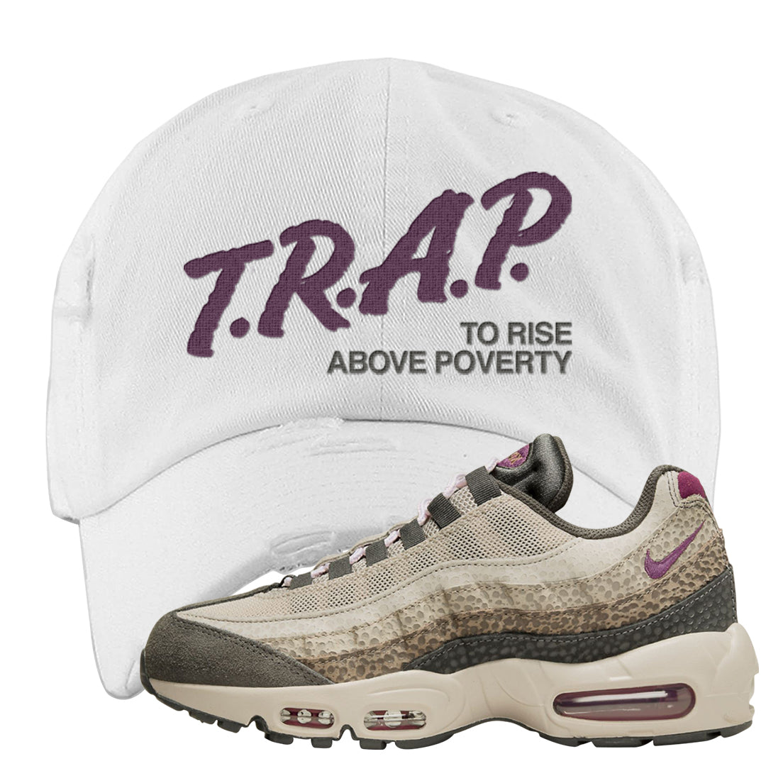 Safari Viotech 95s Distressed Dad Hat | Trap To Rise Above Poverty, White