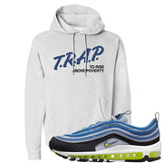 Atlantic Blue Voltage Yellow 97s Hoodie | Trap To Rise Above Poverty, Ash