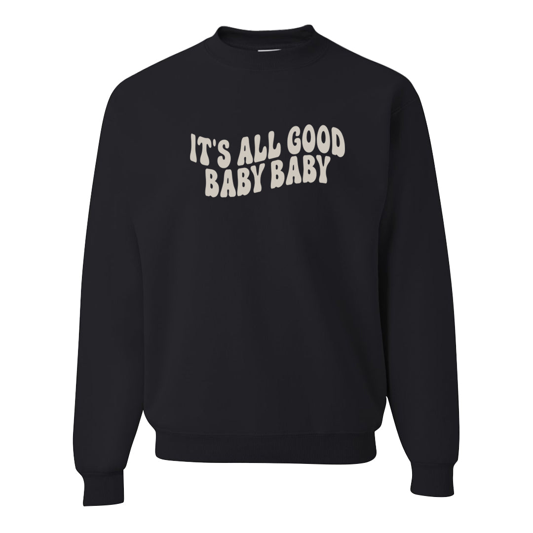 2022 Hangul Day 97s Crewneck Sweatshirt | All Good Baby, Black