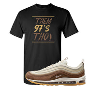 Mushroom Muslin 97s T Shirt | Them 97's Tho, Black