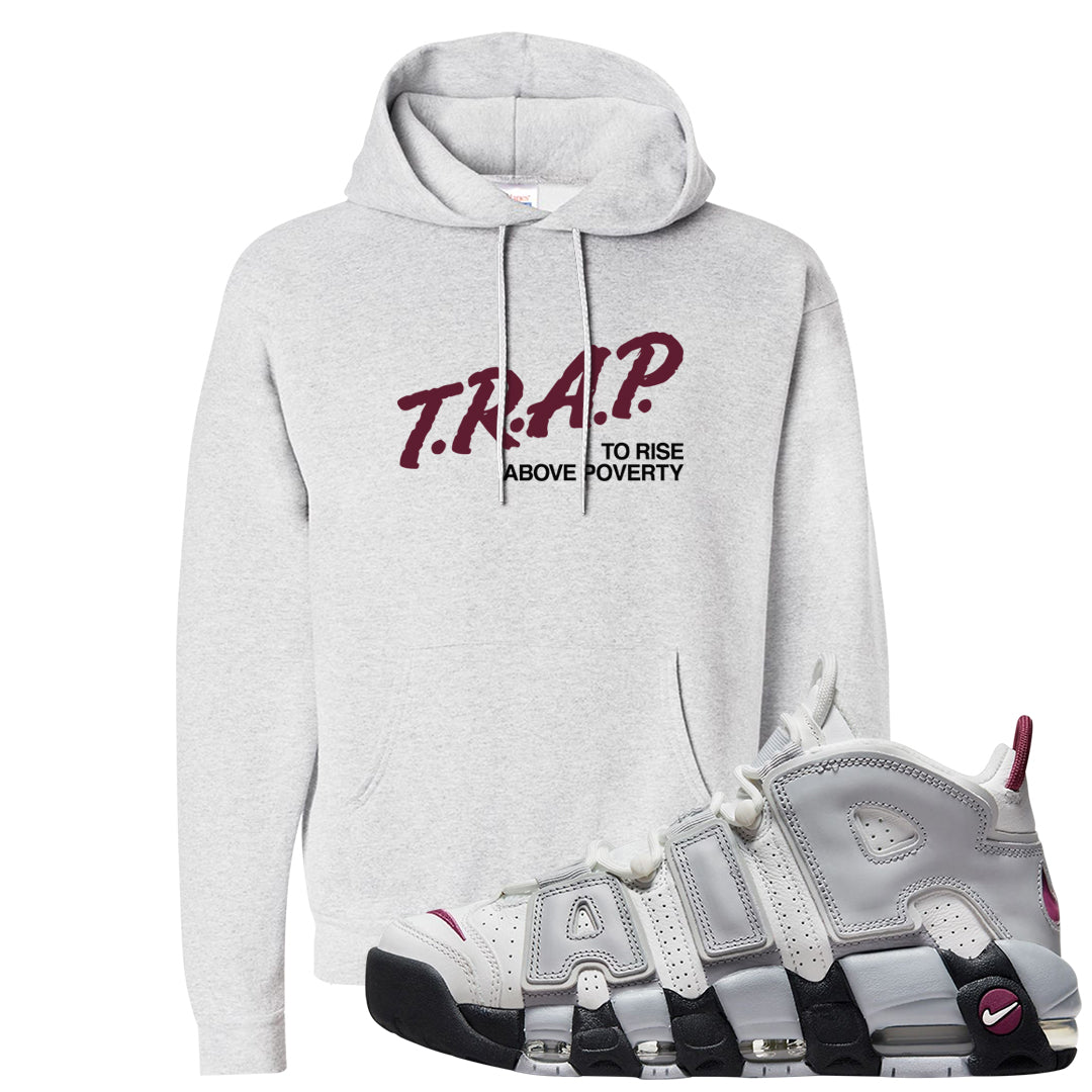 Summit White Rosewood More Uptempos Hoodie | Trap To Rise Above Poverty, Ash
